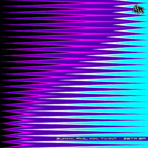 Phil Kix, Tv-Int, Zukky - Zeta EP - Hacked Records